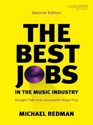 cover image of The Best Jobs in the Music Industry